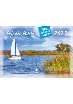 Kalendarz rodzinny 2023 WL03 Pejzaże Polski