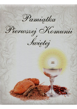 Pamiątka Pierwszej Komunii Świętej