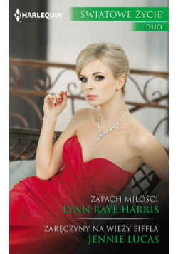 Zapach miłości Zaręczyny na wieży Eiffla