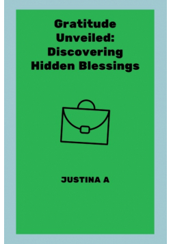 Gratitude Unveiled