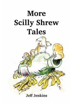 More Scilly Shrew Tales