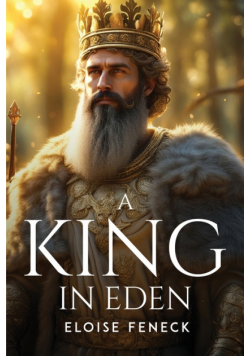 A King In Eden