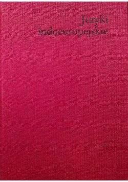 Języki indoeuropejskie Tom II