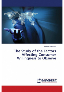The Study of the Factors Affecting Consumer Willingness to Observe