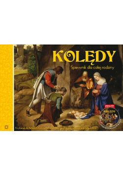 Kolędy Śpiewnik dla całej rodziny z płytą CD