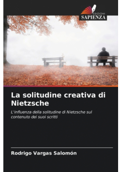 La solitudine creativa di Nietzsche