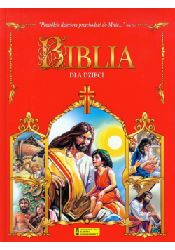 Biblia dla dzieci E. Jarmołkiewicz