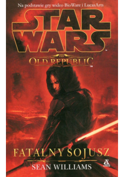 Star Wars The Old Republic Fatalny sojusz