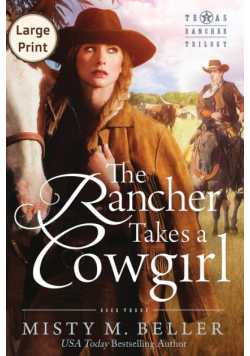 The Rancher Takes a Cowgirl