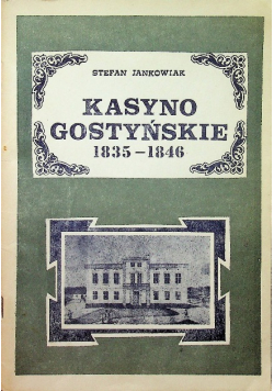 Kasyno gostyńskie 1835 - 1846