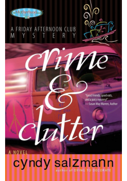 Crime and Clutter