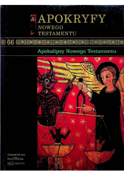 Apokryfy Nowego testamentu Tom 66 Apokalipsa Nowego Testamentu