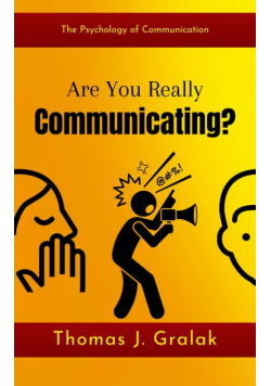 Are You Really Communicating?