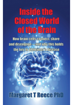 Inside the Closed World of the Brain