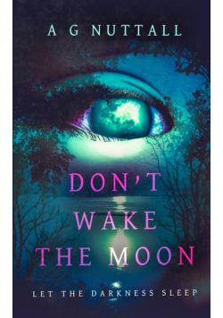Don't Wake The Moon