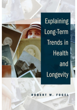 Explaining Long-Term Trends in Health and Longevity