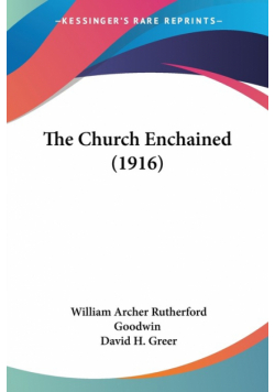 The Church Enchained (1916)