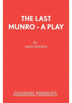 The Last Munro - A Play
