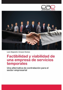 Factibilidad y viabilidad de una empresa de servicios temporales