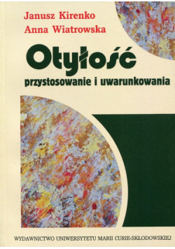 Otyłość Przystosowanie i uwarunkowania