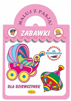 Maluj z Pasją Zabawki dla dziewczynek