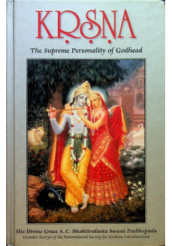 Krasna The Supreme Personality of Godhead Volume III