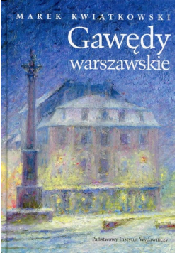Gawędy warszawskie Cześć II