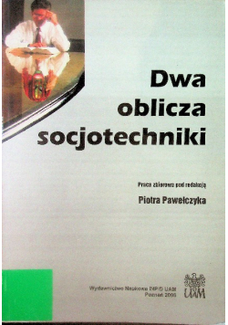 Dwa oblicza socjotechniki