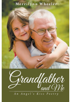 Grandfather and Me