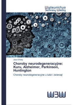 Choroby neurodegeneracyjne