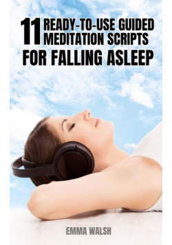 11 Ready-to-Use Guided Meditation Scripts For Falling Asleep