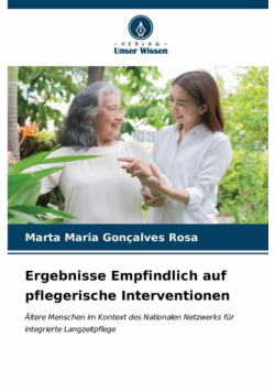 Ergebnisse Empfindlich auf pflegerische Interventionen