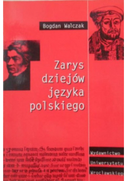 Zarys dziejów języka polskiego