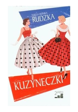 Kuzyneczki, nowa