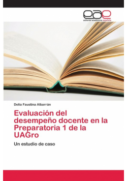 Evaluación del desempeño docente en la Preparatoria 1 de la UAGro