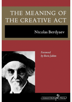 The Meaning of the Creative Act