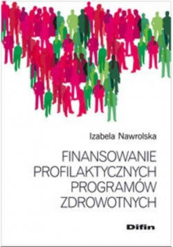 Finansowanie profilaktycznych programów zdrowotnych