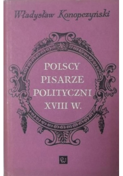 Polscy pisarze polityczni XVIII w