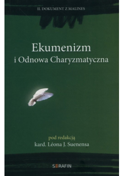 Ekumenizm i Odnowa Charyzmatyczna