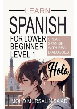 Learn Spanish for Lower Beginner Level 1