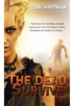 The Dead Survive