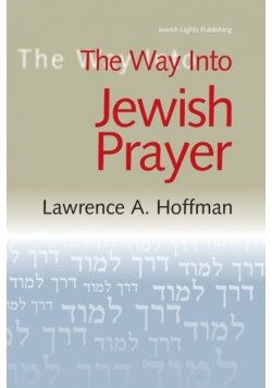 The Way Into Jewish Prayer