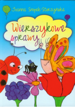 Wierszykowe sprawy zapraszają dzieci do zabawy