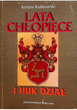 Lata chłopięce i huk dział