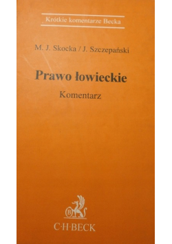 Prawo łowieckie komentarz