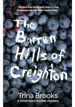 The Barren Hills of Creighton