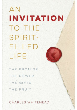 Invitation to the Spirit-Filled Life