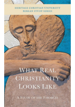 What Real Christianity Looks Like