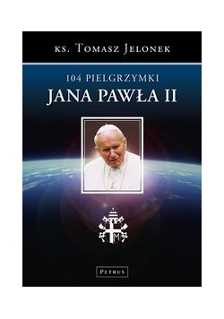 104 Pielgrzymki Jana Pawła II