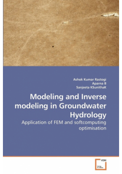 Modeling and Inverse modeling in Groundwater Hydrology